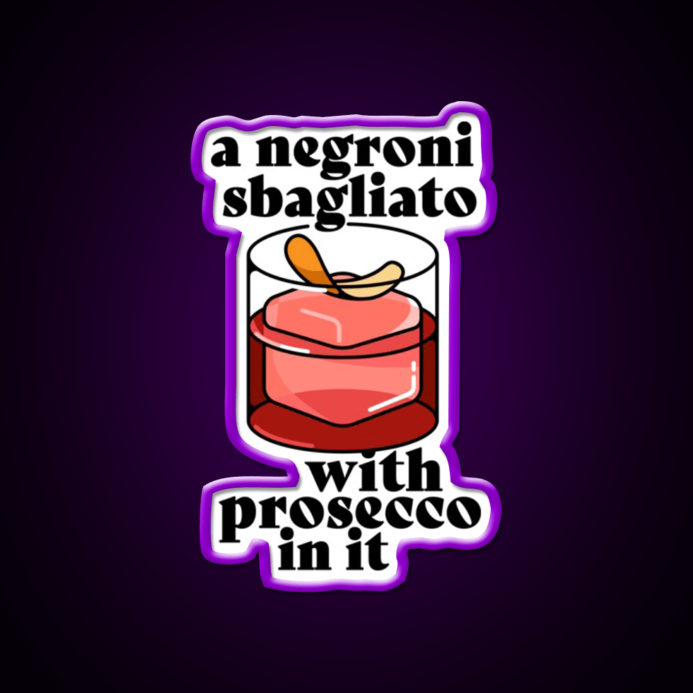 A Negroni Sbagliato Prosecco In It Cocktail Bar Decor Led Neon Sign Rgb Color - Shineneon
