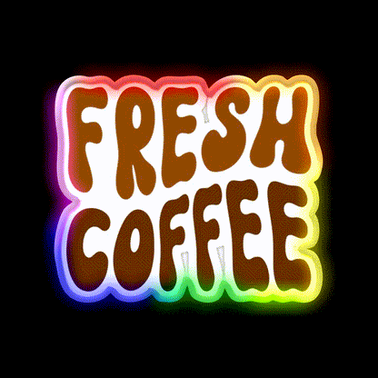 A Sip Of Fresh Coffee Cafe Led Neon Sign Espresso Bar Art Rgb Color