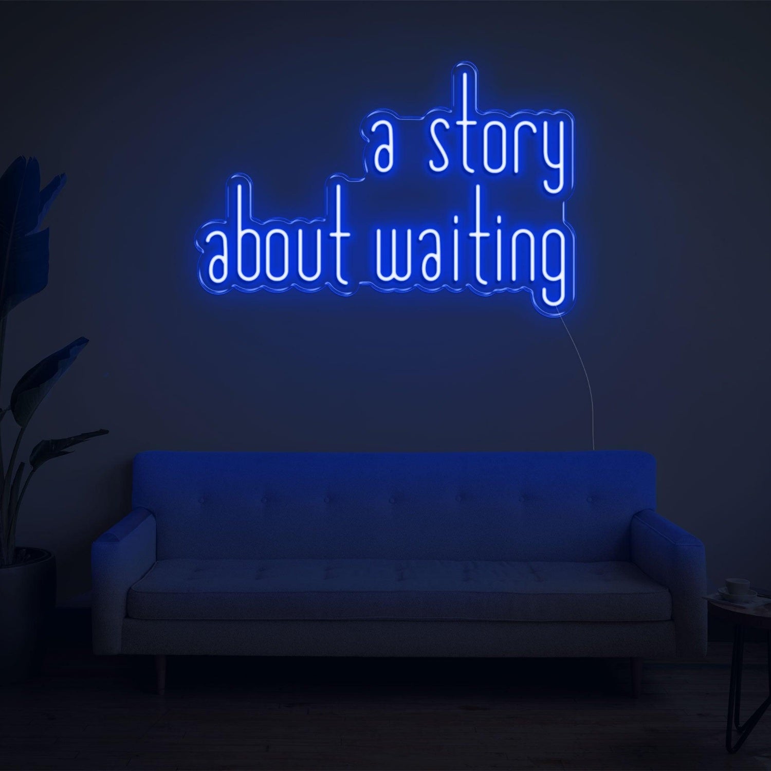 A Story About Waiting Led Neon Sign Wall Art | Shineneon