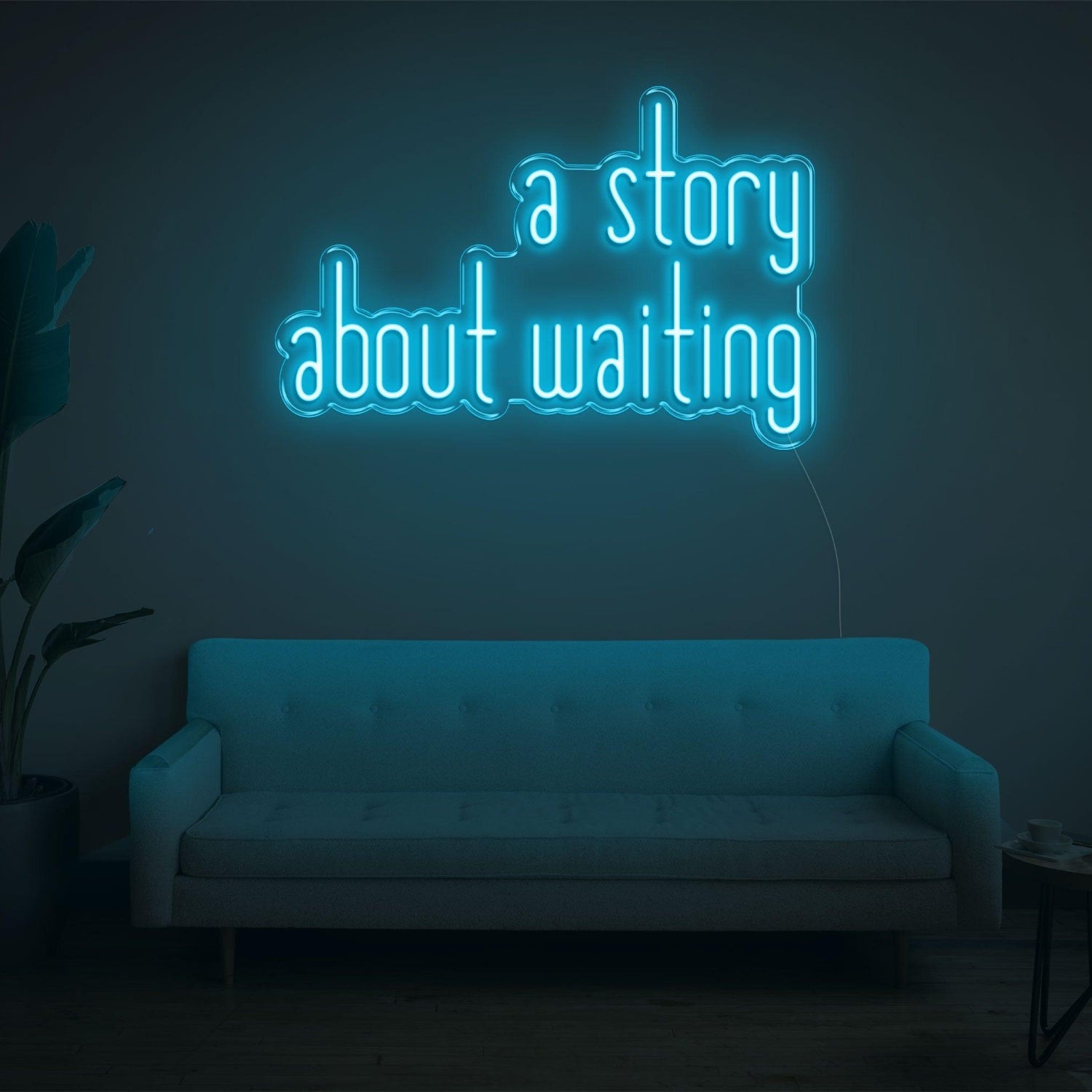 A Story About Waiting Led Neon Sign Wall Art | Shineneon