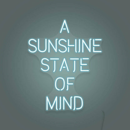A Sunshine State Of Mind Led Sign | Shineneon