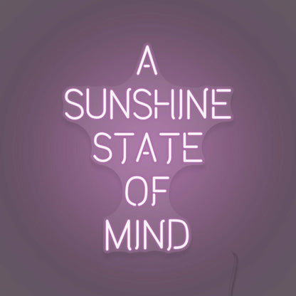 A Sunshine State Of Mind Led Sign | Shineneon