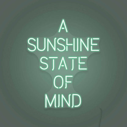 A Sunshine State Of Mind Led Sign | Shineneon