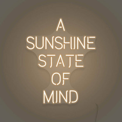 A Sunshine State Of Mind Led Sign | Shineneon