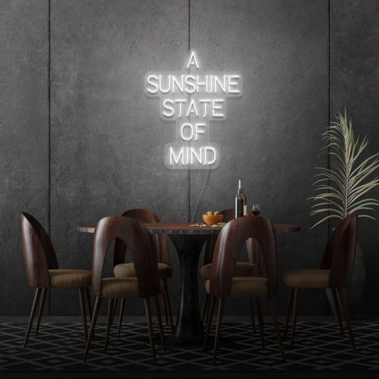 A Sunshine State Of Mind Led Sign Business Neon Sign