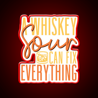 A Whiskey Sour Can Fix Everything Bartender Bar Decor Led Neon Sign Rgb Color - Shineneon