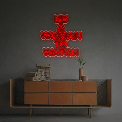 A Woman To Watch Led Neon Sign | Shineneon