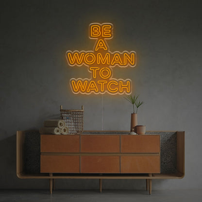 A Woman To Watch Led Neon Sign | Shineneon