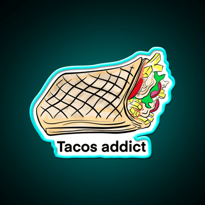 Addict To Tacos Drawing Of Tacos Fast Food Led Neon Sign For Burger Place Rgb Color - Shineneon