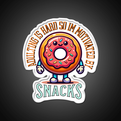 Adulting Is Hard So Im Snacks Snack Food Led Neon Sign Rgb Color - Shineneon