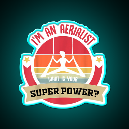 Aerial Dancer Or Aerial Yoga Or Im An Aerialist What Yoga Led Neon Sign Rgb Color