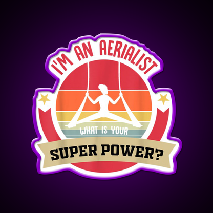 Aerial Dancer Or Aerial Yoga Or Im An Aerialist What Yoga Led Neon Sign Rgb Color