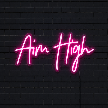 Aim High Is Wall Decor LED Neon Sign - 01 Original Product Image