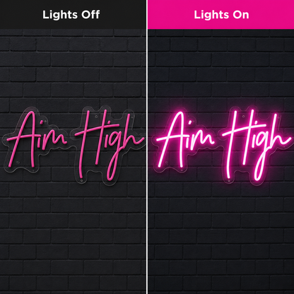 Aim High Is Wall Decor LED Neon Sign - 06 Day Night Comparison