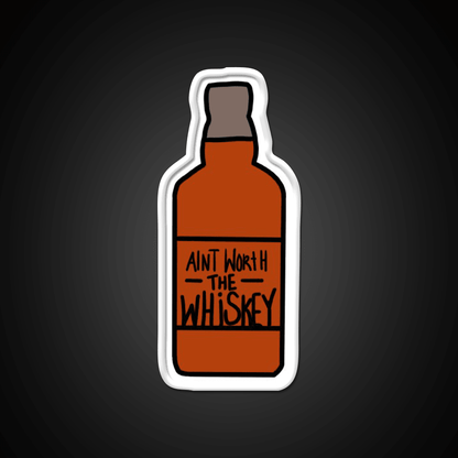 Aint Worth The Whiskey Drink Bar Led Neon Sign Rgb Color - Shineneon