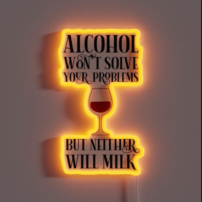 Alcohol Wont Solve Your Problems Rgb Led Neon Sign - Shineneon
