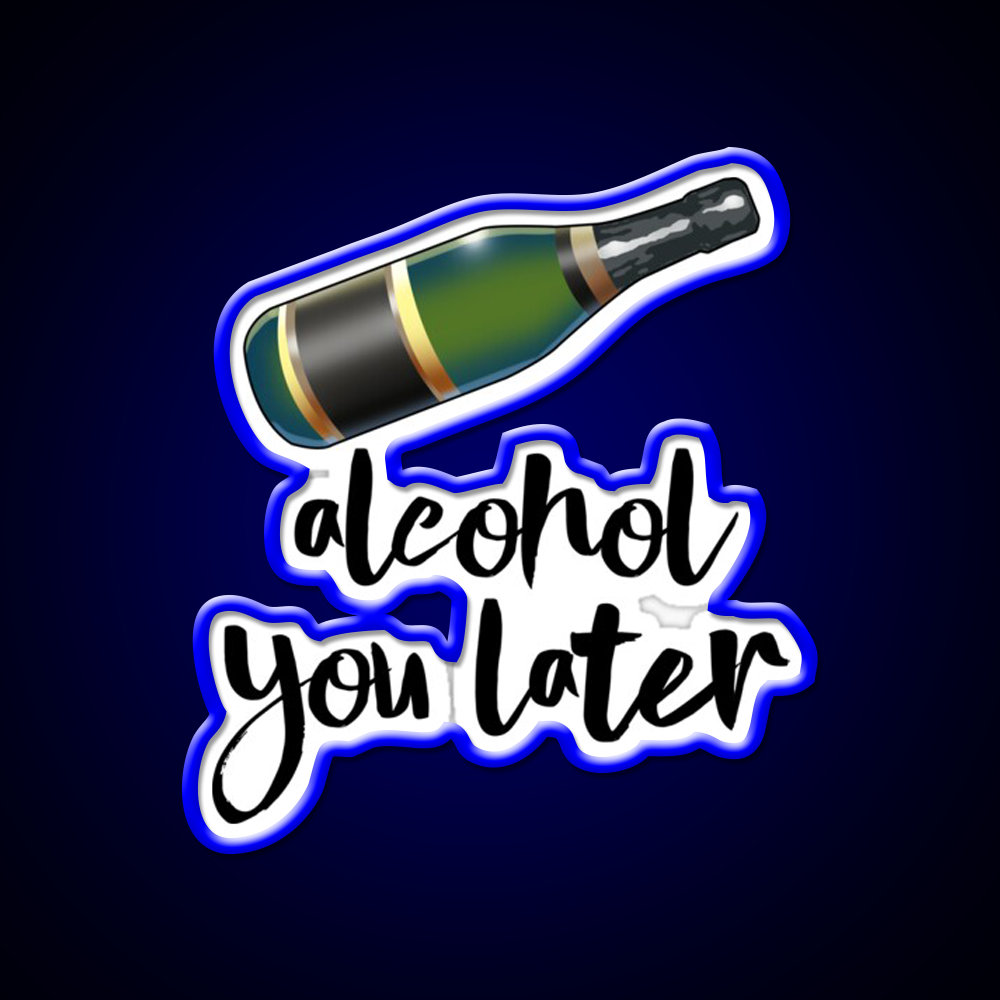 Alcohol You Later Man Cave Bar Led Neon Sign Rgb Color