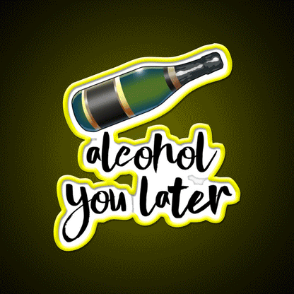 Alcohol You Later Man Cave Bar Led Neon Sign Rgb Color