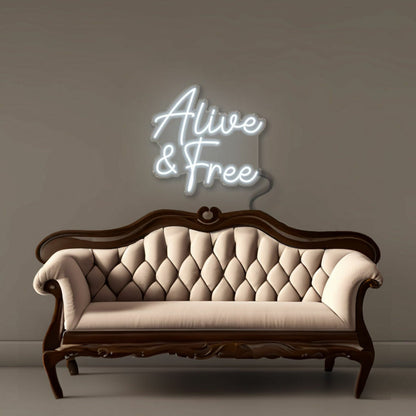 Alive And Free Led Neon - Shineneon