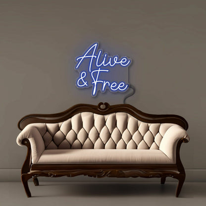 Alive And Free Led Neon - Shineneon
