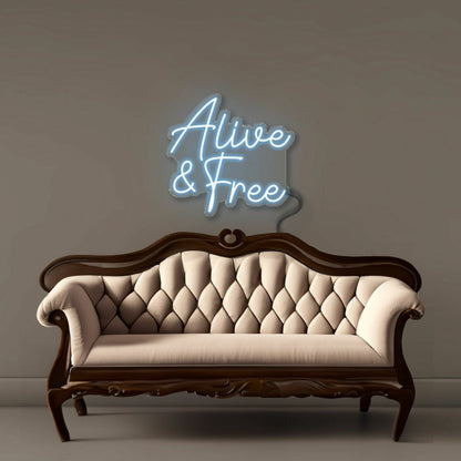 Alive And Free Led Neon - Shineneon