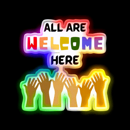 All Are Welcome Here Welcome Led Neon Sign Open Sign Rgb Color - LED neon sign close-up detail