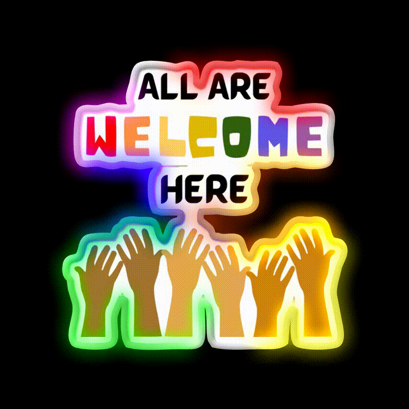 All Are Welcome Here Welcome Led Neon Sign Open Sign Rgb Color - LED neon sign close-up detail