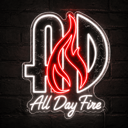 All Day Fire Custom LED Neon Sign - Shineneon