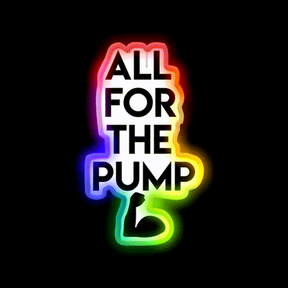 All For The Pump Gym Fitness Led Neon Sign Rgb Color - LED neon sign close-up detail