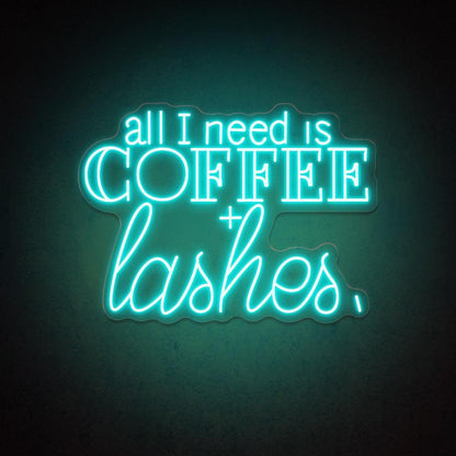 All I Need Is Coffee Lashes Led Neon Sign For Cafe Salon Decor | Shineneon