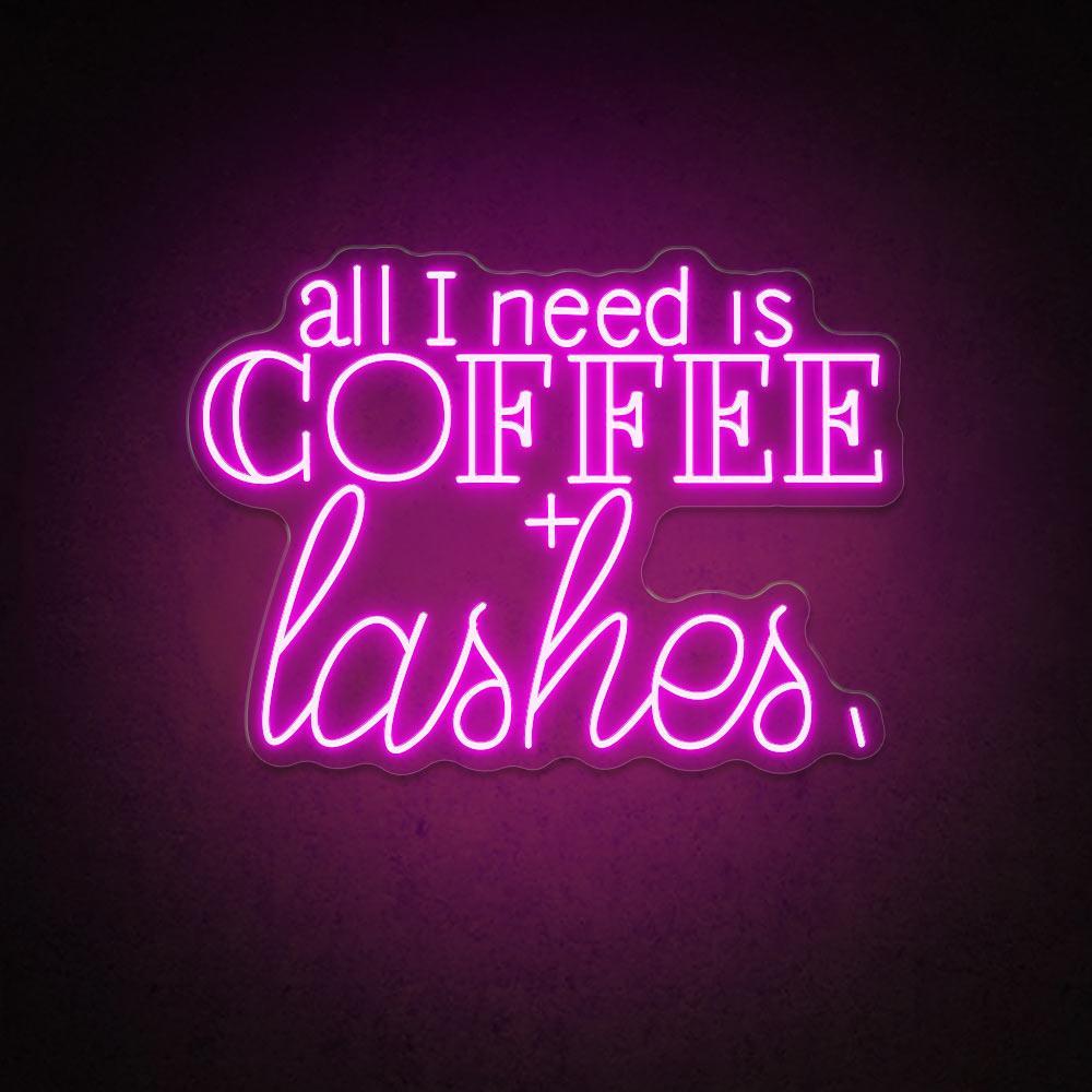 All I Need Is Coffee Lashes Led Neon Sign For Cafe Salon Decor | Shineneon