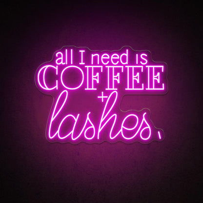 All I Need Is Coffee Lashes Led Neon Sign For Cafe Salon Decor | Shineneon