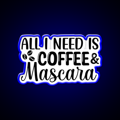 All I Need Is Coffee Mascara Cafe Led Neon Sign Espresso Bar Art Rgb Color
