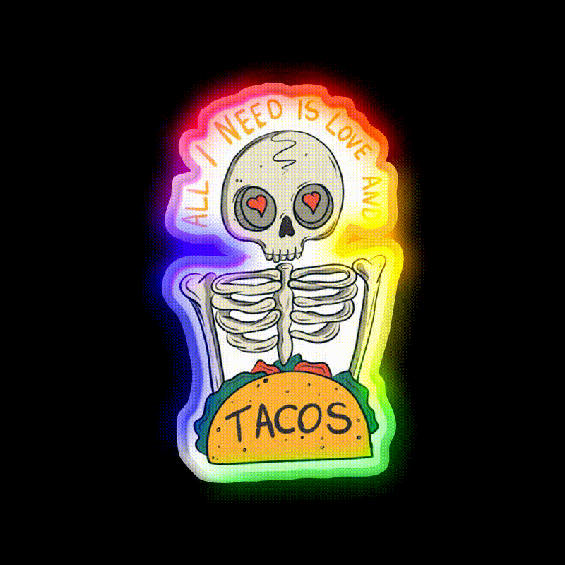 All I Need Is Love And Taco Led Neon Sign Mexican Food Signs Rgb Color - LED neon sign close-up detail