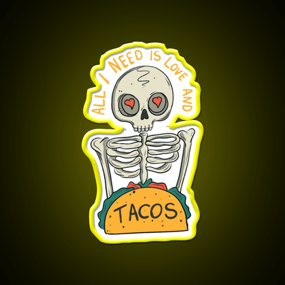 All I Need Is Love And Taco Led Neon Sign Mexican Food Signs Rgb Color - Shineneon