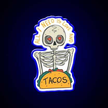 All I Need Is Love And Taco Led Neon Sign Mexican Food Signs Rgb Color - Shineneon