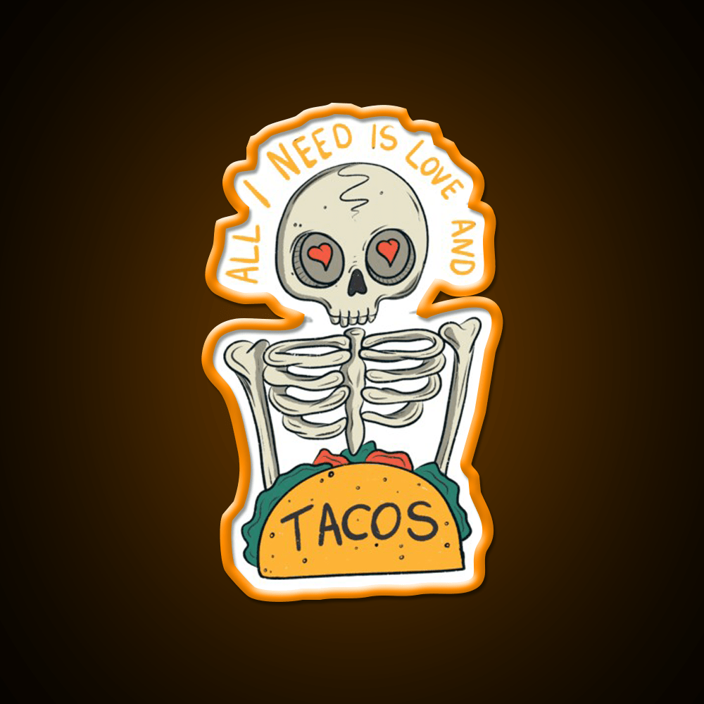 All I Need Is Love And Taco Led Neon Sign Mexican Food Signs Rgb Color - Shineneon