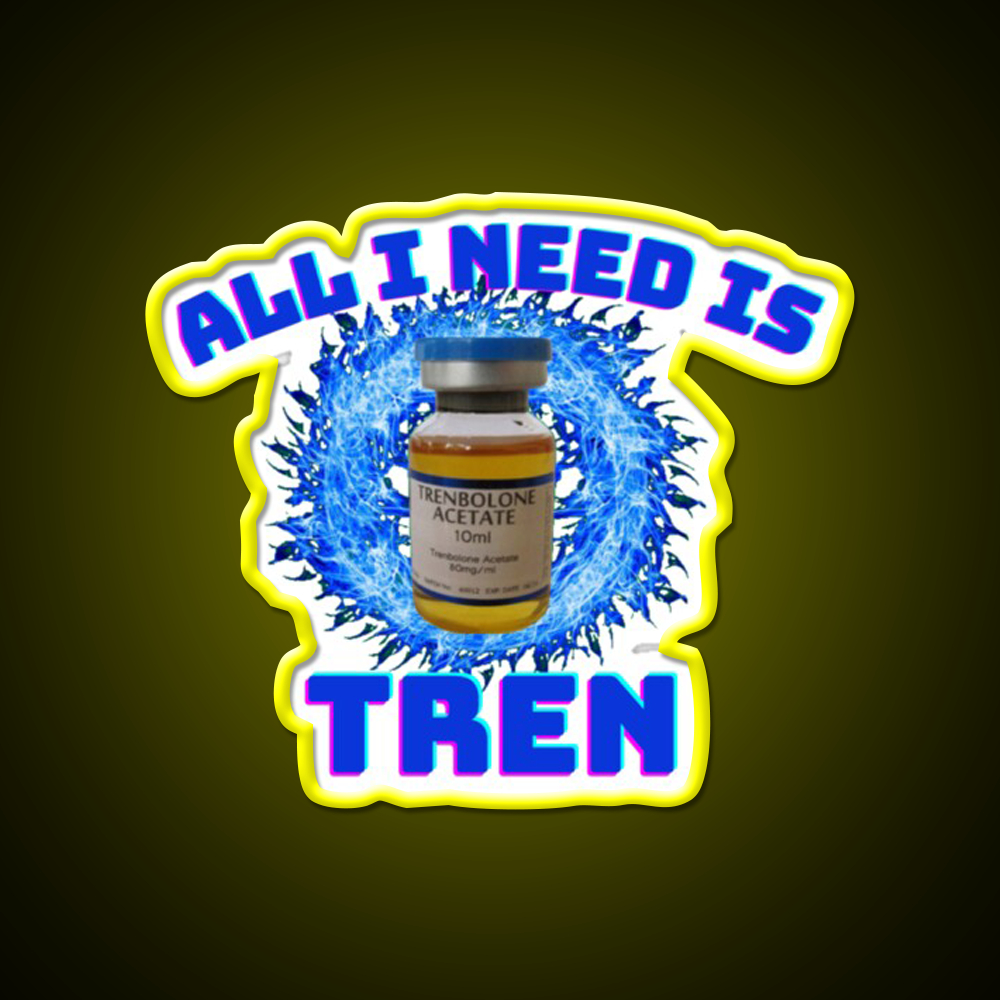 All I Need Is Trenbolone Gym Fitness Led Neon Sign Rgb Color