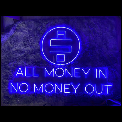 All Money In No Money Out Blue Led Neon Sign Home Office Bar Decor | Shineneon