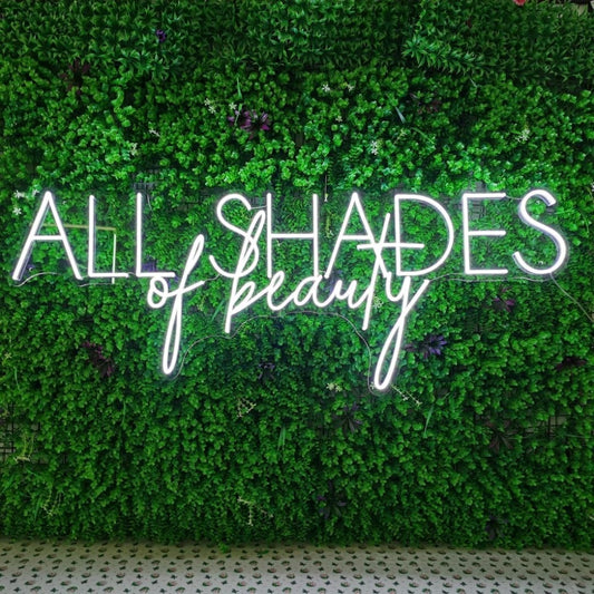 All Shades Of Beauty Led Sign Business Neon Sign