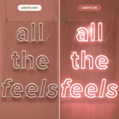All The Feels LED Neon Sign Bedroom Wall Art - Shineneon