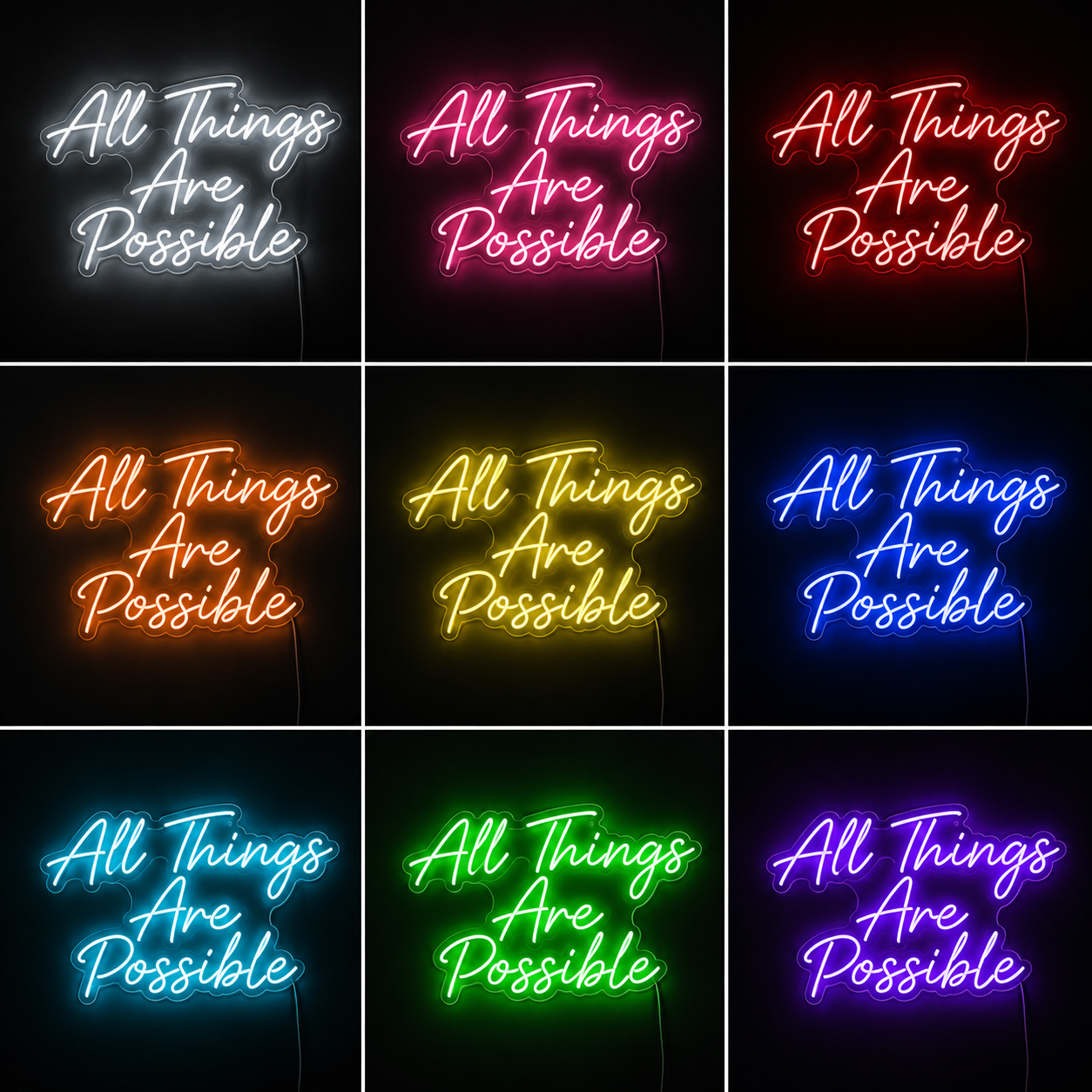 All Things Are Possible LED Neon Sign - 05 Color Grid