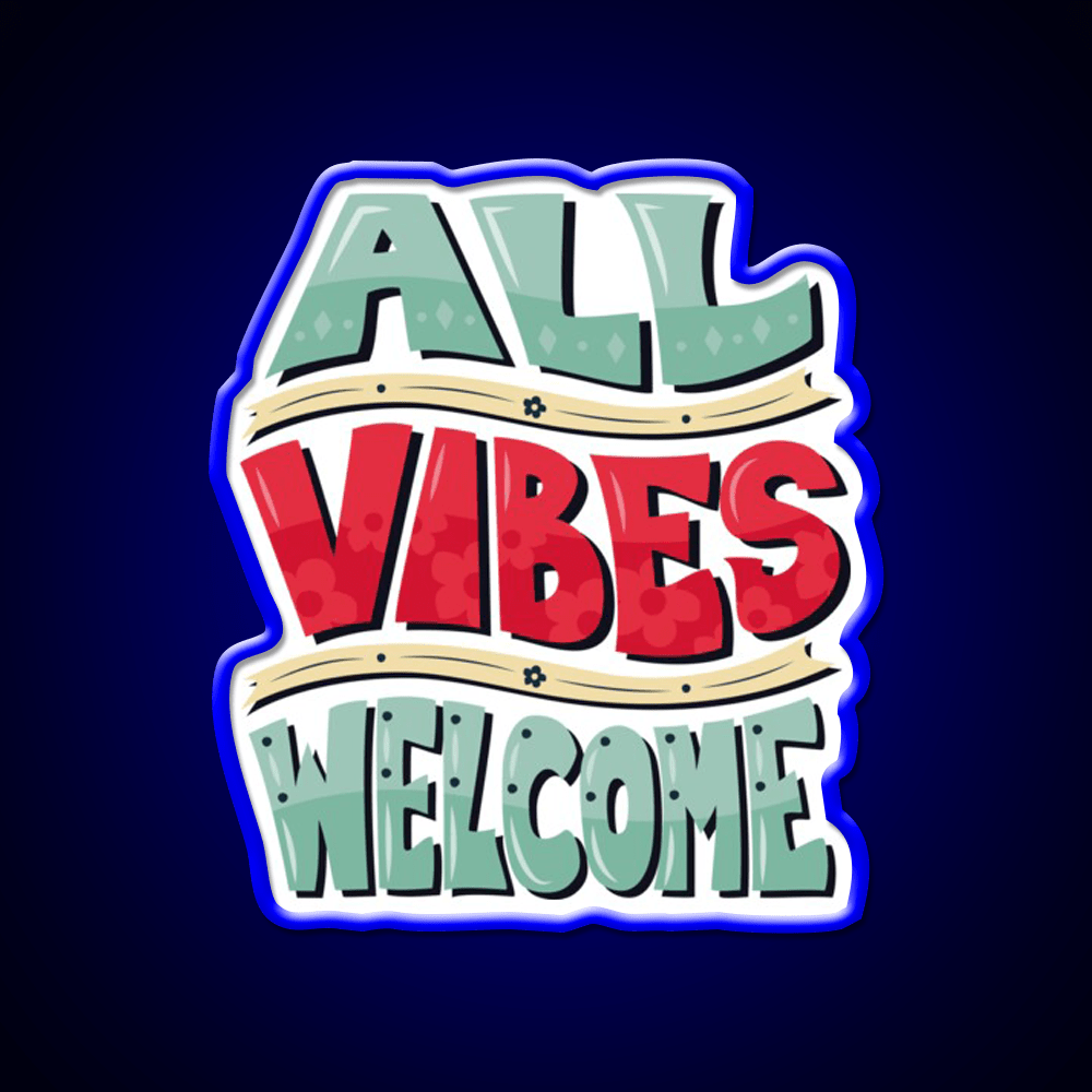All Vibes Welcome Welcome Led Neon Sign Open Sign Rgb Color - Shineneon