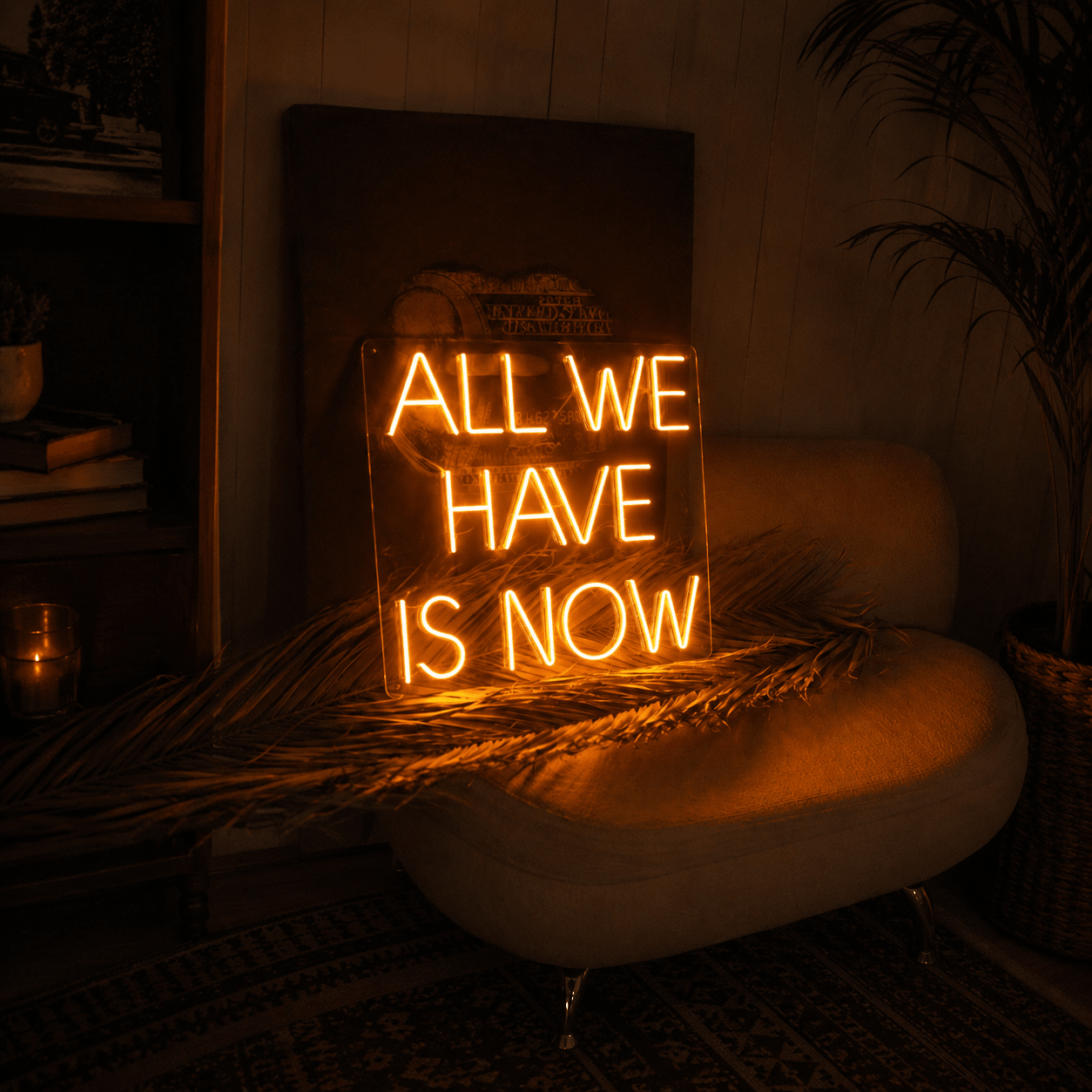 All We Have Is Now LED Neon Sign Home Decor - Shineneon
