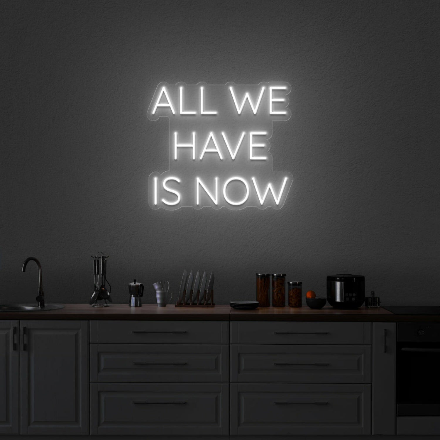 All We Have Is Now Neon Sign | Shineneon