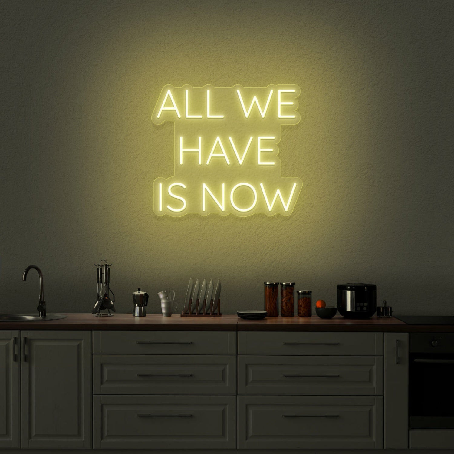 All We Have Is Now Neon Sign | Shineneon