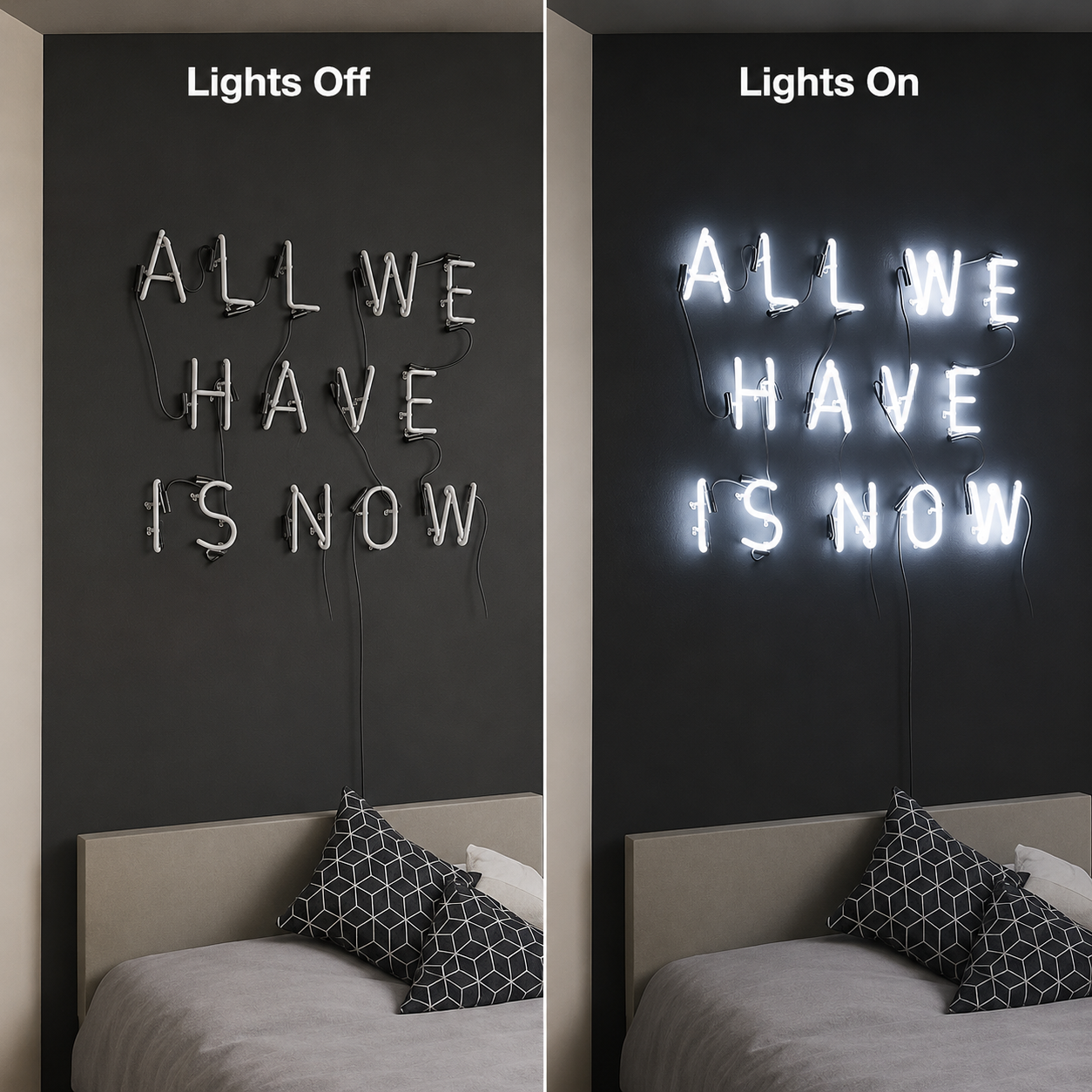 All We Have Is Now Wall Decor LED Neon Sign - 06 Day Night Comparison