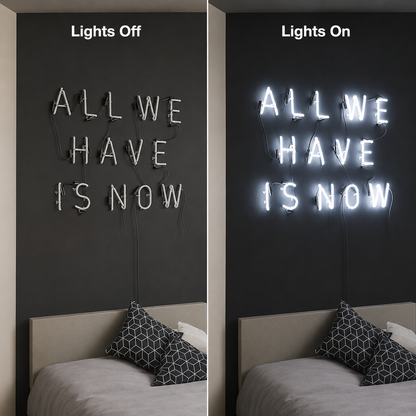 All We Have Is Now Wall Decor LED Neon Sign - 06 Day Night Comparison