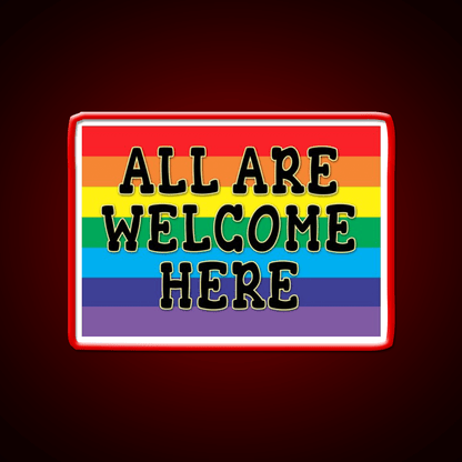All Welcome Here Yard Sign Or Poster Welcome Led Neon Sign Open Sign Rgb Color - Shineneon