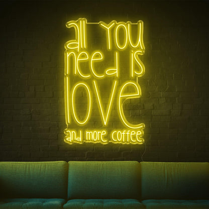 All You Need Is Love And Coffee Led Neon Sign For Cozy Home-Cafe | Shineneon